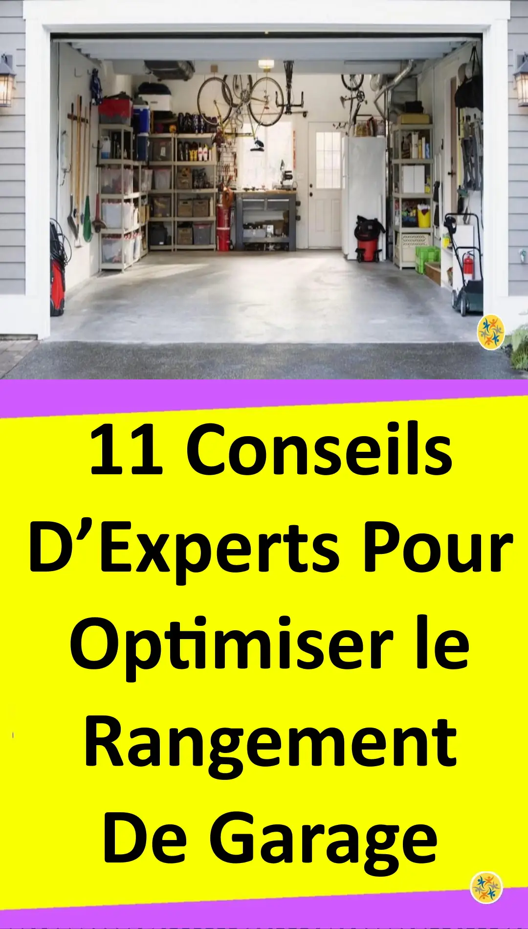 Rangement du garage : 8 astuces de ménage printanier