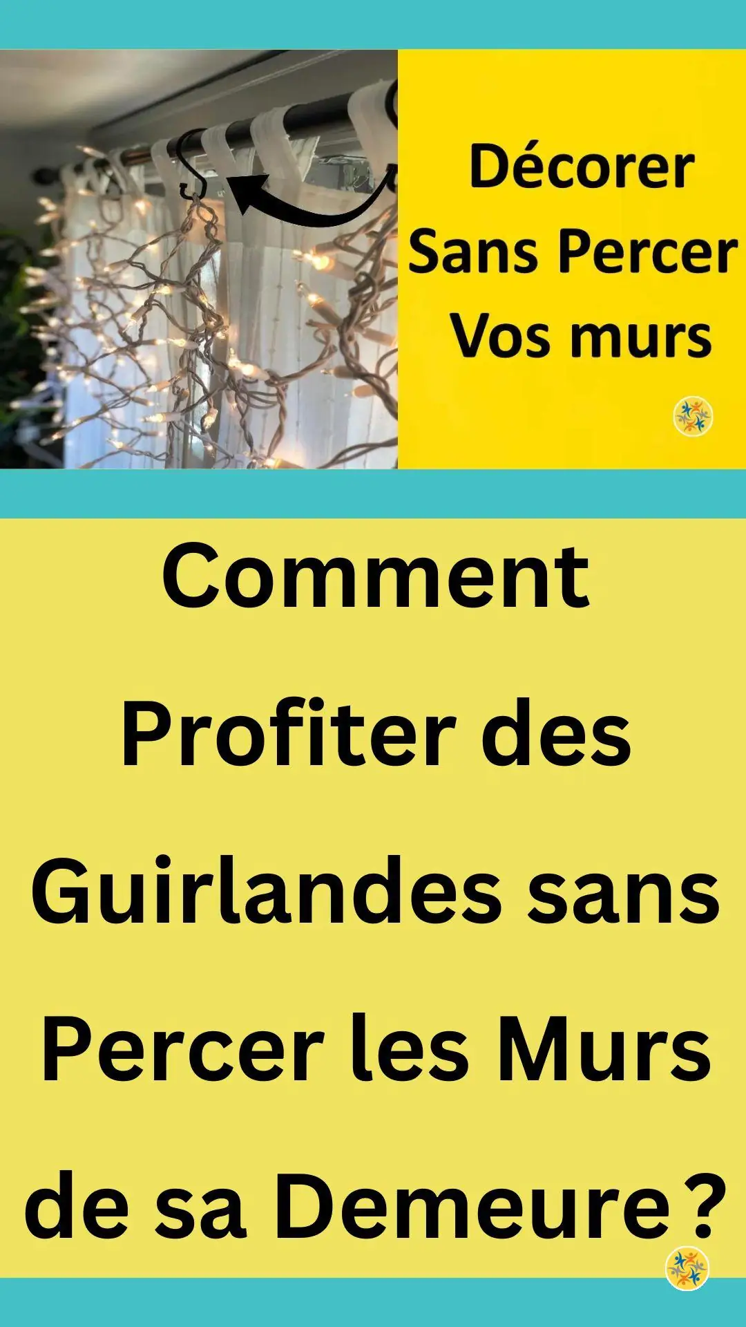 Solution rapide pour accrocher vos décorations lumineuses