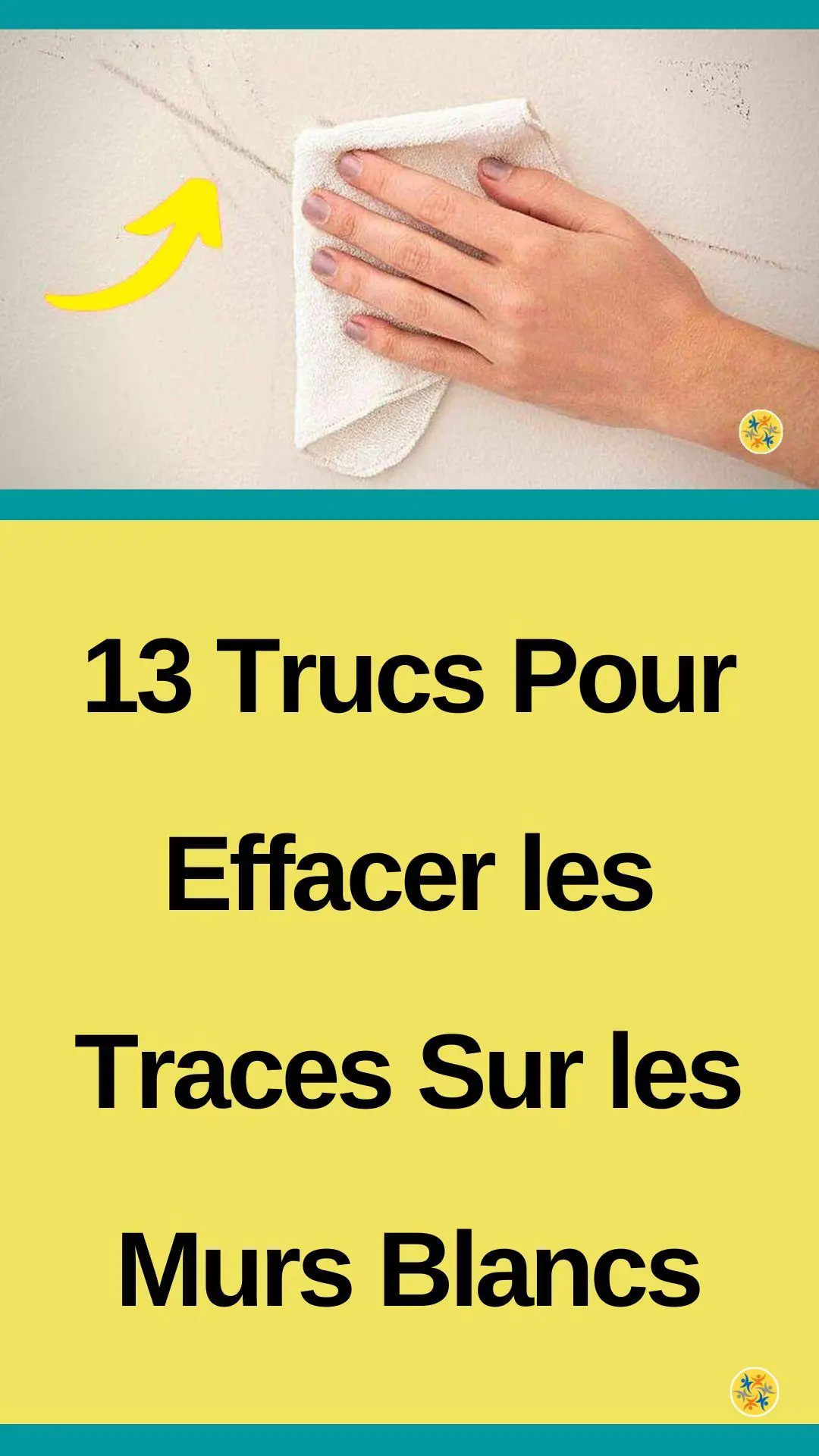 Astuces pour éliminer les traces sur les murs blancs