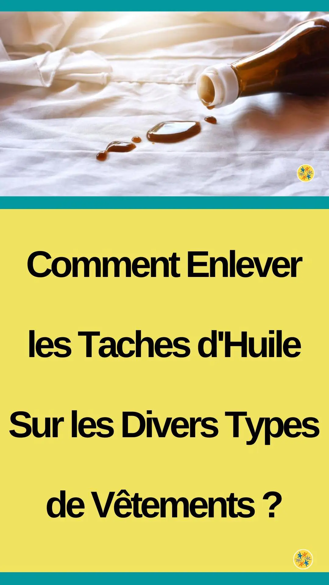 Astuces pour enlever les taches d'huile