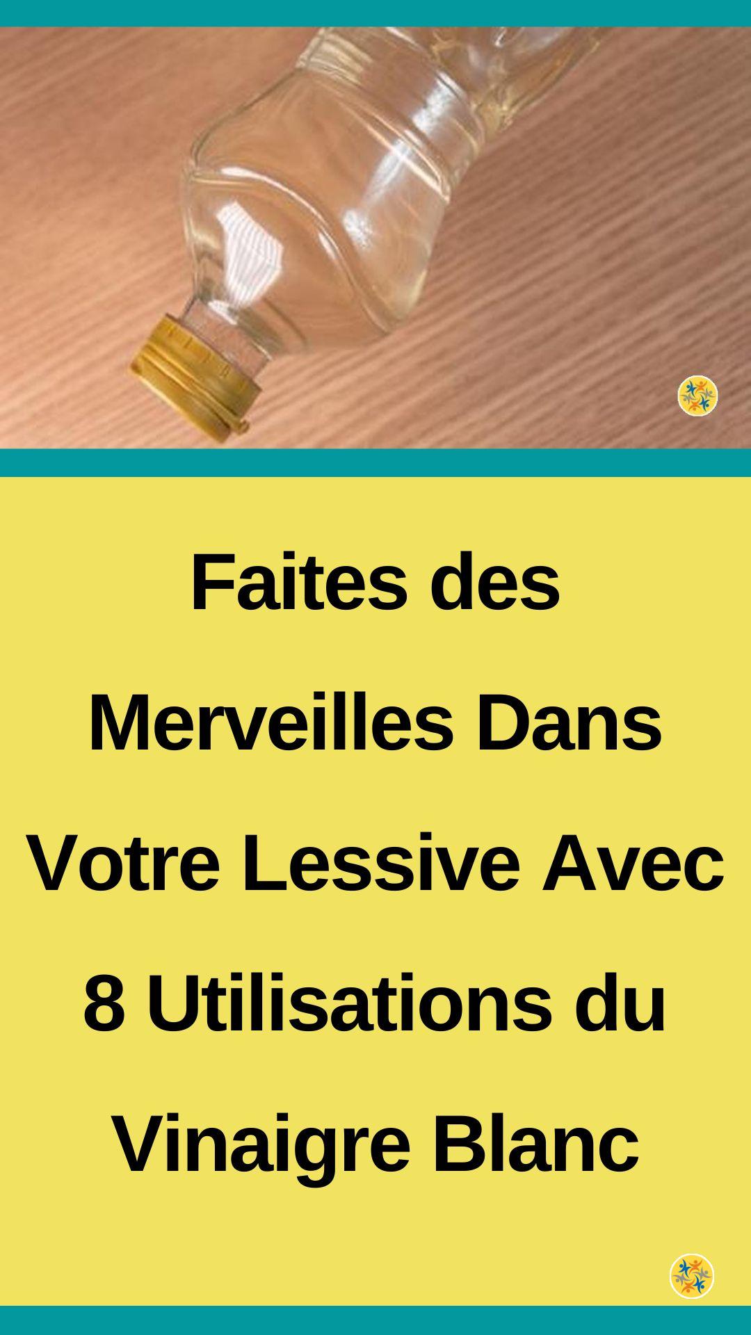 Utilisations du vinaigre blanc en lessive